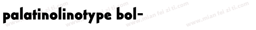 palatinolinotype bol字体转换